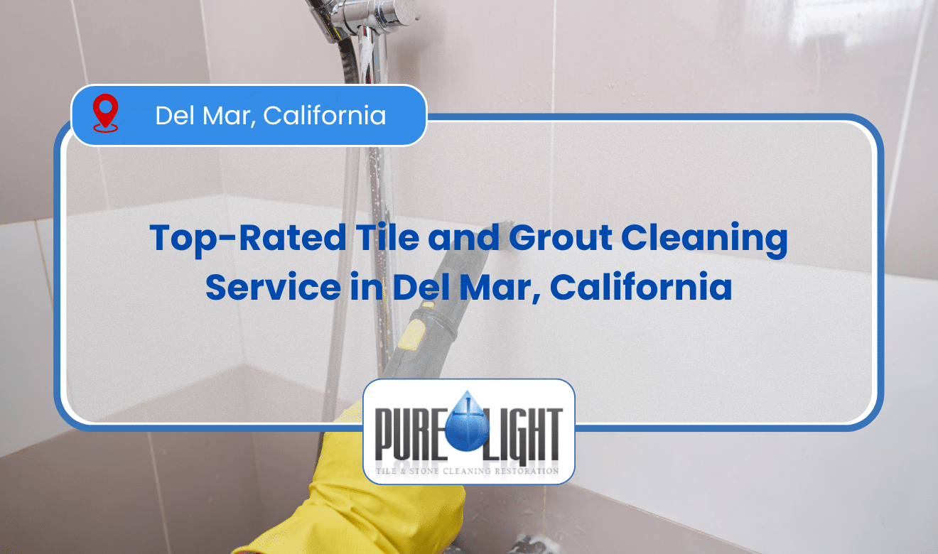 best tile and grout cleaning service Del Mar