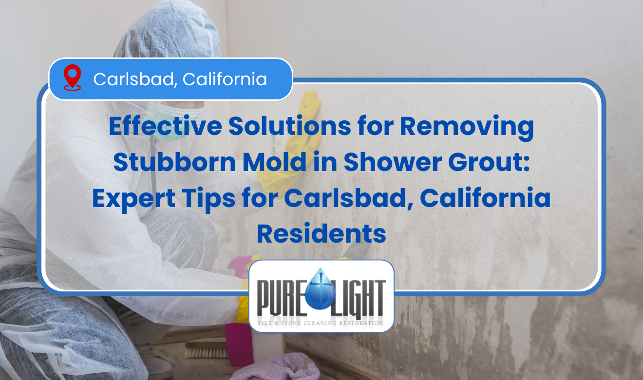 mold in shower grout that won't come off Carlsbad