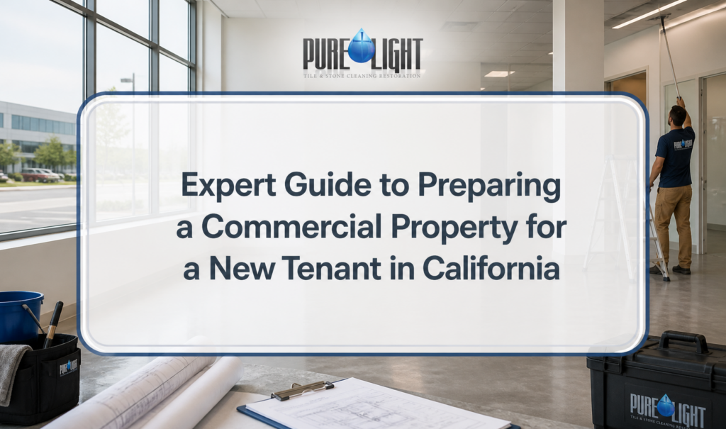 Expert Guide to Preparing a Commercial Property for a New Tenant in California
