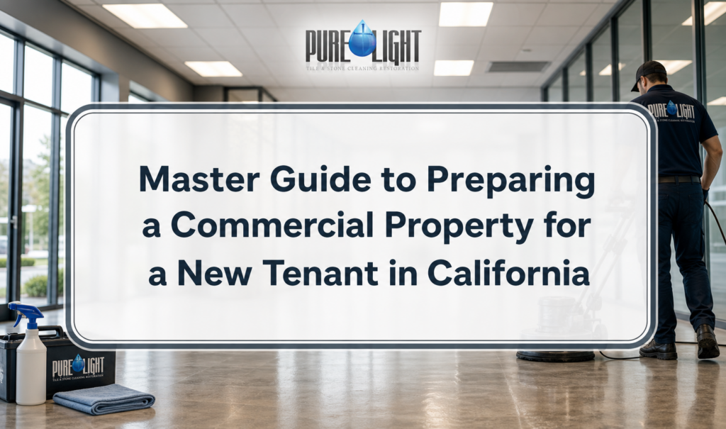 Master Guide to Preparing a Commercial Property for a New Tenant in California