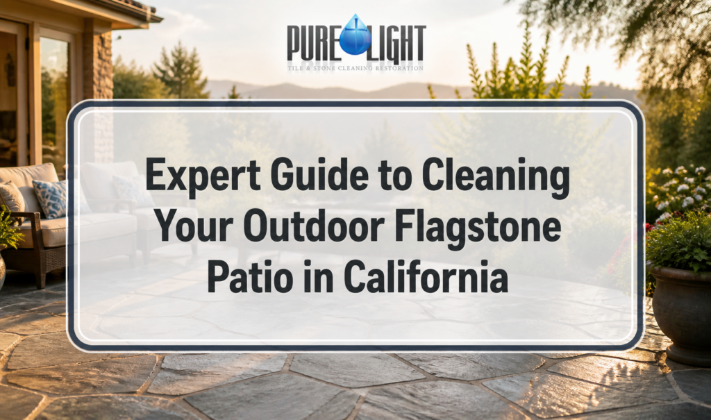 Expert Guide to Cleaning Your Outdoor Flagstone Patio in California